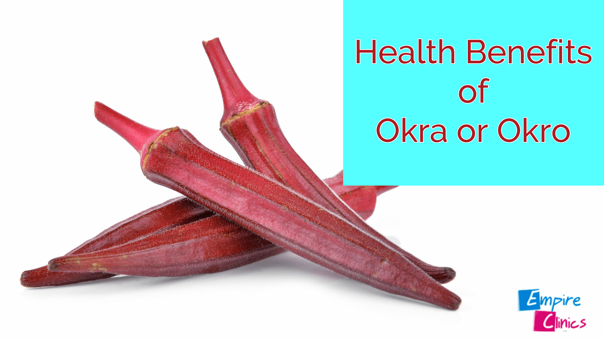Health Benefits of Okra or lady's finger