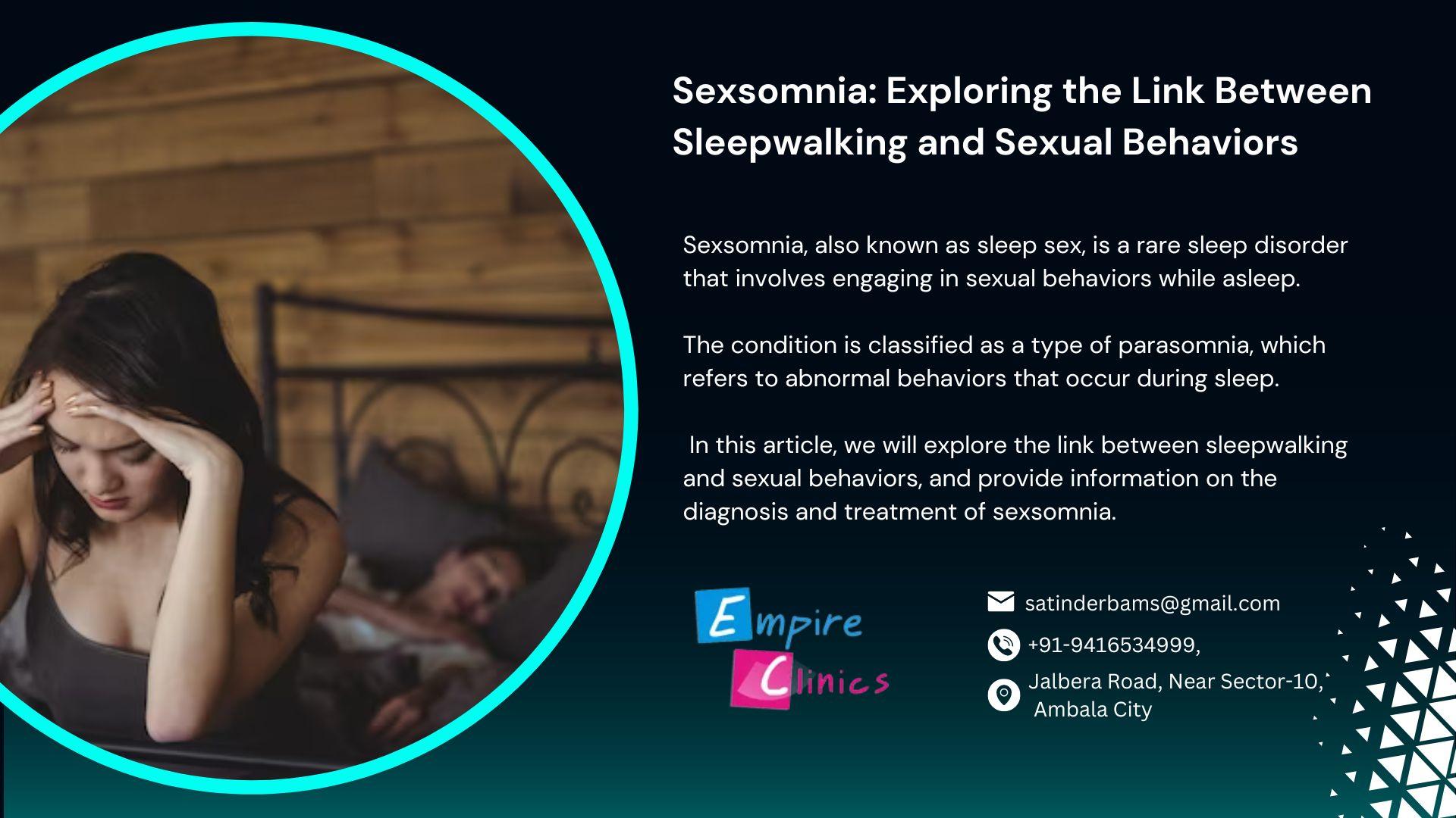 Sexsomnia: Exploring the Link Between Sleepwalking and Sexual Behaviors