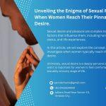 Unveiling-the-enigma-of-sexual-peak-discovering When Women Reach-their-pinnacle-of-sexual-desire