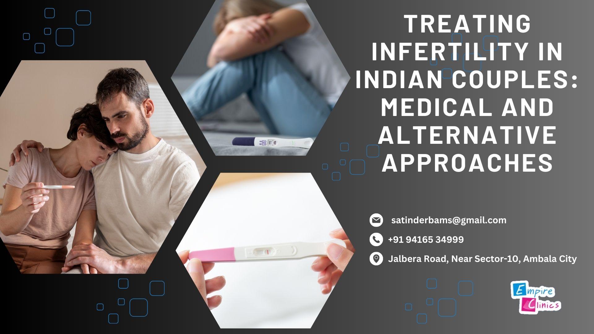 treating-infertility-in-indian-couples-medical-and-alternative-approaches