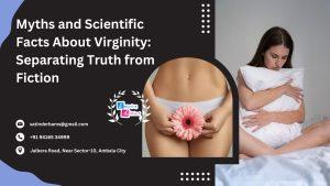 myths-and-scientific-facts-about-virginity:-separating-truth-from-fiction