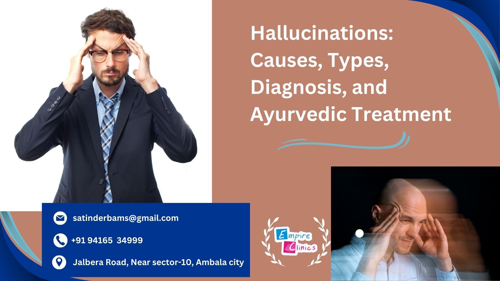 hallucinations-causes-types-diagnosis-and-ayurvedic-treatment