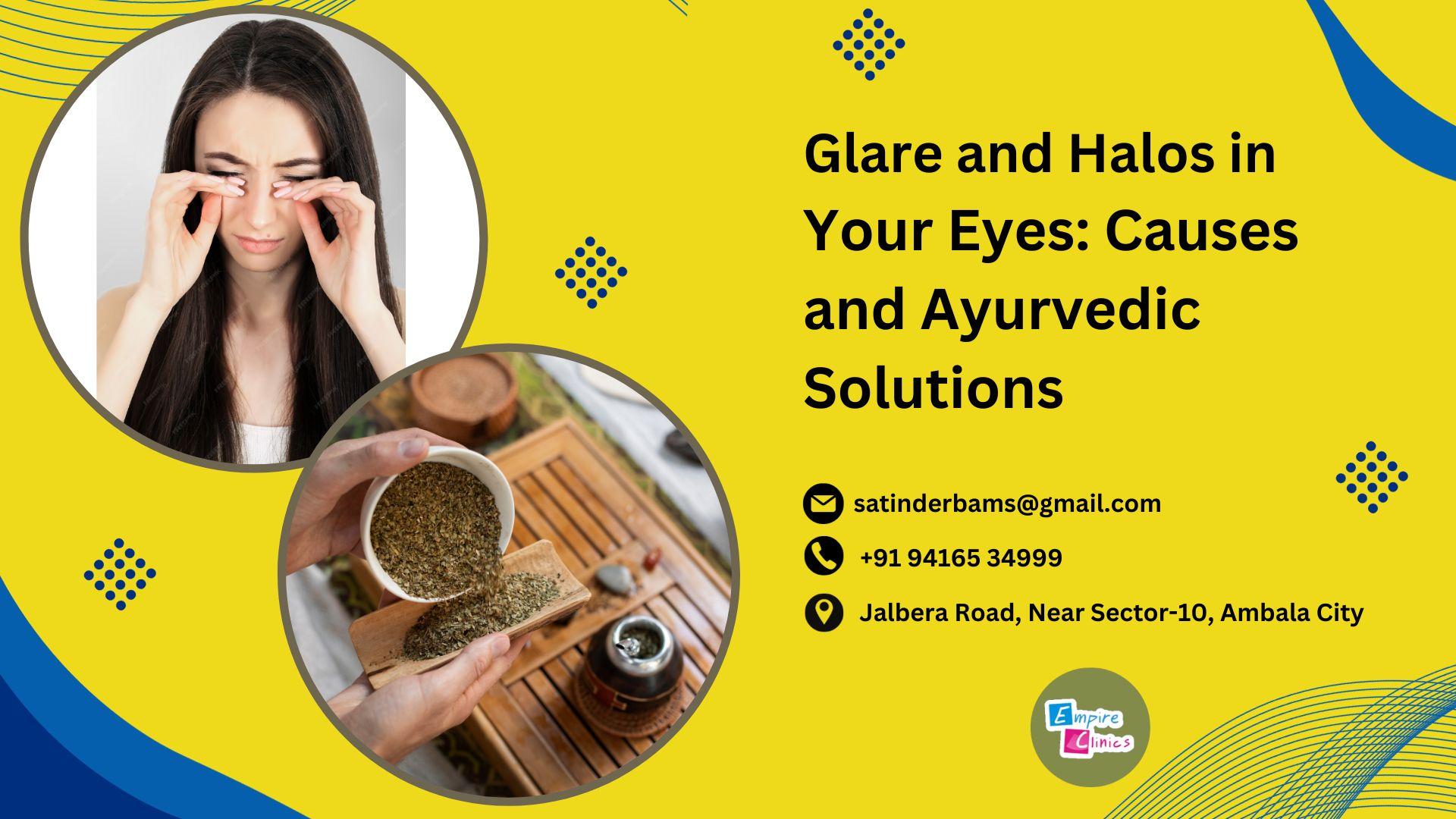 glare-and-halos-in-your-eyes-causes-and-ayurvedic-solutions